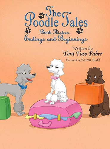 Poodle Tales  Book Thirteen [Hardcover]