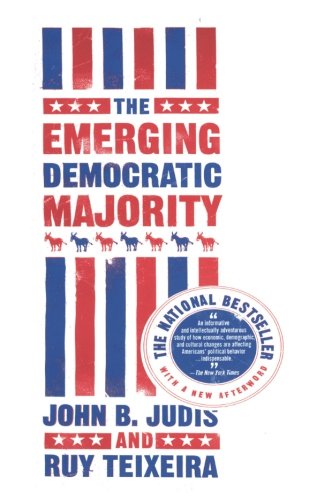 The Emerging Democratic Majority [Paperback]