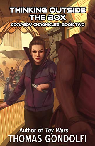 Thinking Outside the Box  CorpGov Chronicles Book Two [Paperback]