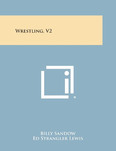 Wrestling, V2 [Paperback]