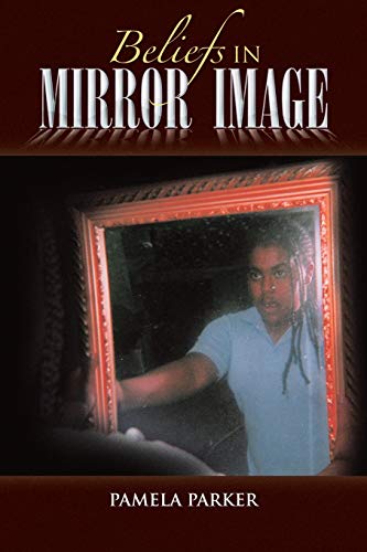 Beliefs in Mirror Image [Paperback]