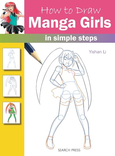 How to Draw Manga Girls in Simple Steps [Paperback]