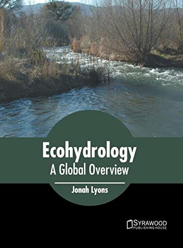 Ecohydrology A Global Overview [Hardcover]
