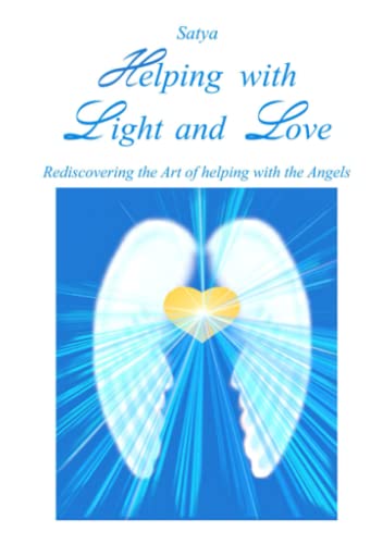 Helping With Light And Love [Paperback]