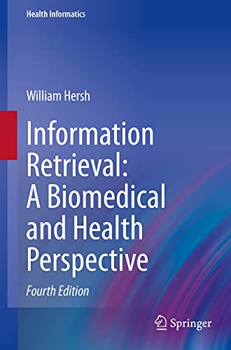 Information Retrieval A Biomedical and Health Perspective [Paperback]