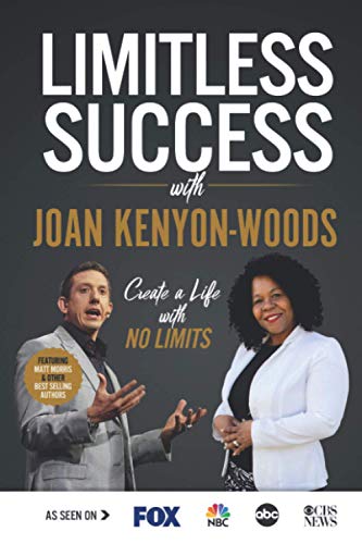 Limitless Success with Joan Kenyon-Woods [Paperback]