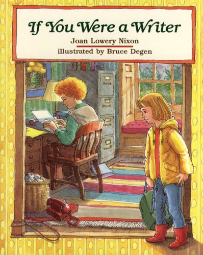 If You Were a Writer [Hardcover]