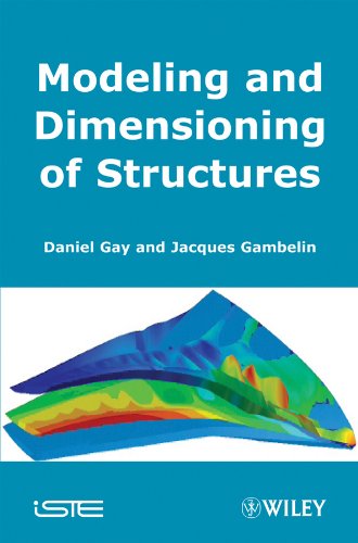 Modeling and Dimensioning of Structures An Introduction [Hardcover]