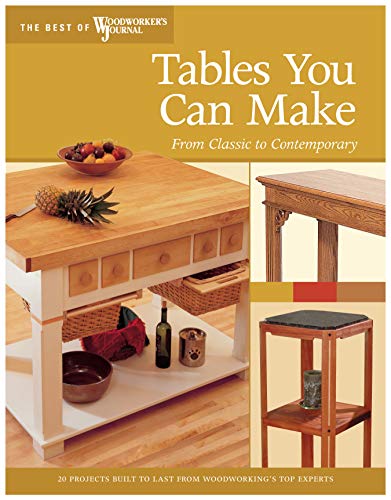 Tables You Can Make From Classic to Contemporary [Paperback]