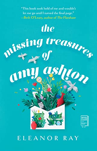The Missing Treasures of Amy Ashton [Paperback]