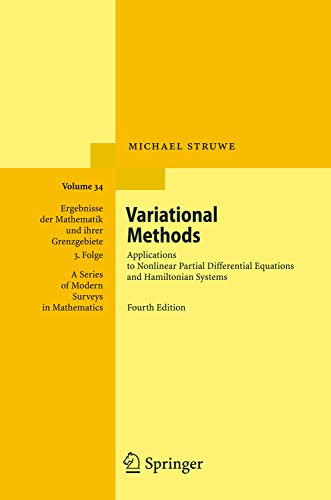 Variational Methods Applications to Nonlinear Partial Differential Equations an [Paperback]