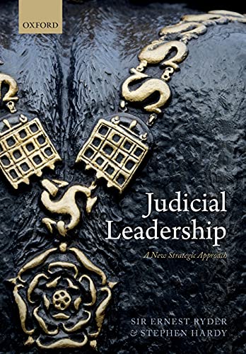 Judicial Leadership A New Strategic Approach [Paperback]
