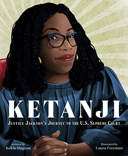 Ketanji Justice Jackson's Journey to the U.S. Supreme Court [Hardcover]