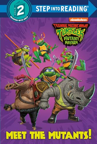 Meet the Mutants (Teenage Mutant Ninja Turtles Mutant Mayhem) [Hardcover]