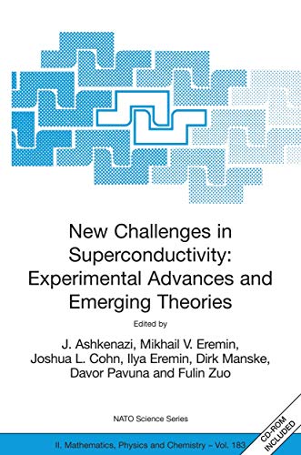 New Challenges in Superconductivity Experimental Advances and Emerging Theories [Mixed media product]