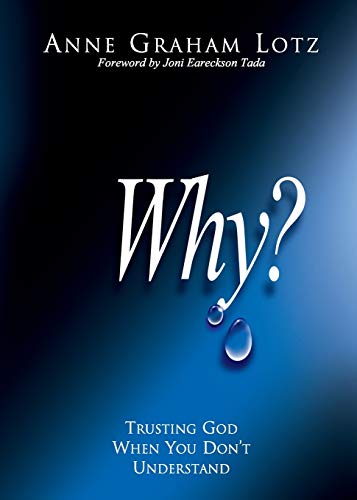 Why Trusting God When You Don't Understand [Paperback]