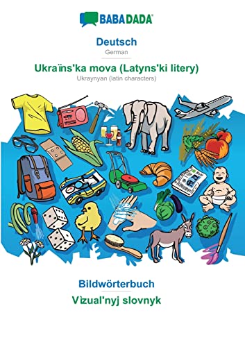 Babadada, Deutsch - Ukrainska Mova (Latynski Litery), Bildworterbuch - Vizualnyj