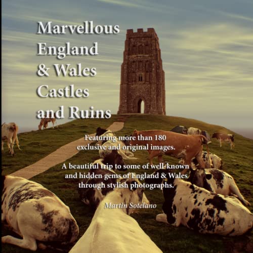 Marvellous England And Wales Castles And Ruins