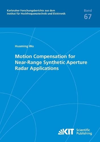 Motion Compensation For Near-Range Synthetic Aperture Radar Applications