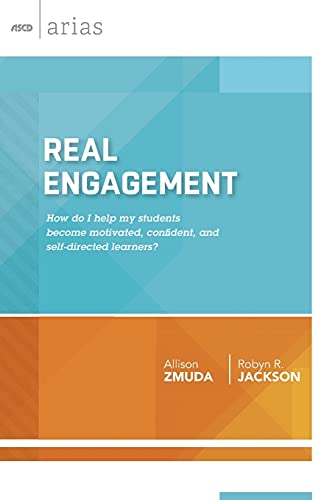 Real Engagement How Do I Help My Students Become Motivated, Confident, And Self [Paperback]