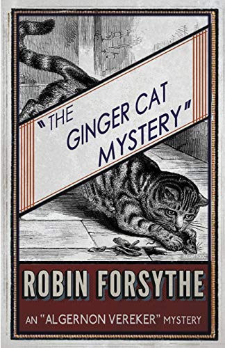 The Ginger Cat Mystery (aka Murder At Marston Manor) (the  algernon Vereker  My [Paperback]