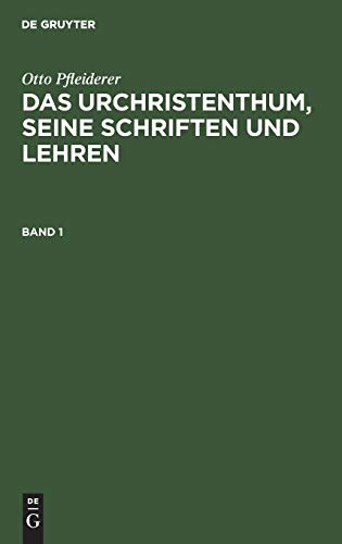 Urchristenthumang Beschrieben  Seine Schriften und Lehren in Geschichtlichem Z [Hardcover]