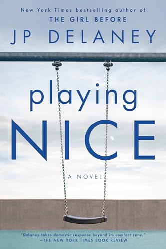 Playing Nice A Novel [Paperback]