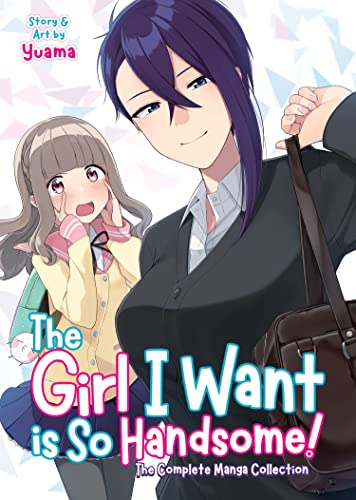 The Girl I Want is So Handsome - The Complete Manga Collection [Paperback]