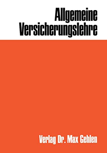 Allgemeine Versicherungslehre [Paperback]