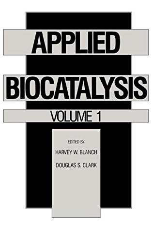 Applied Biocatalysis Volume 1 [Hardcover]