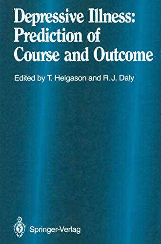Depressive Illness Prediction of Course and Outcome [Paperback]