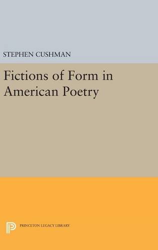 Fictions of Form in American Poetry [Hardcover]