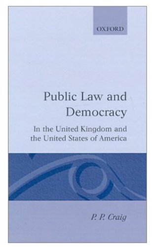 Public Law and Democracy in the United Kingdom and the United States of America [Hardcover]