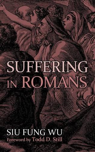 Suffering In Romans [Hardcover]
