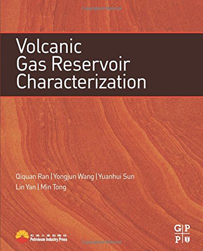 Volcanic Gas Reservoir Characterization [Paperback]