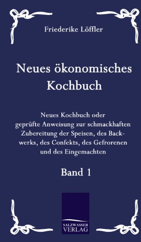 Neues Okonomisches Kochbuch (german Edition) [Hardcover]