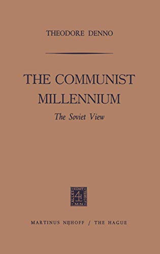 The Communist Millennium The Soviet View [Paperback]