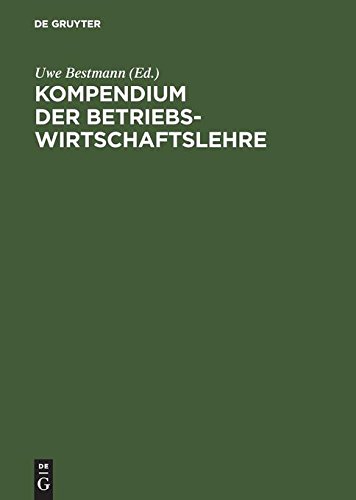 Kompendium der Betriebswirtschaftslehre [Hardcover]