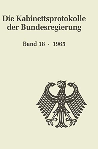 Die Kabinettsprotokolle der Bundesregierung  Band 19 - 1966 [Hardcover]