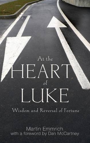 At The Heart Of Luke [Hardcover]