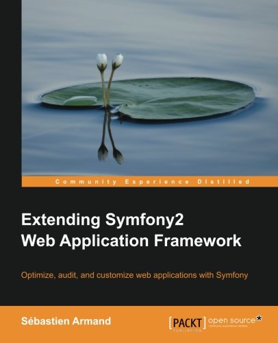 Extending Symfony 2 Web Application Framework [Paperback]