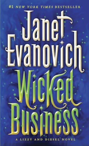 Wicked Business A Lizzy and Diesel Novel [Paperback]