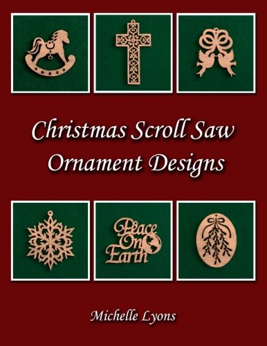 Christmas Scroll Saw Ornament Designs [Paperback]