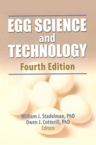 Egg Science and Technology, Fourth Edition [Paperback]