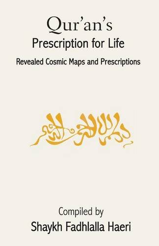 Qur'an's Prescription For Life [Paperback]