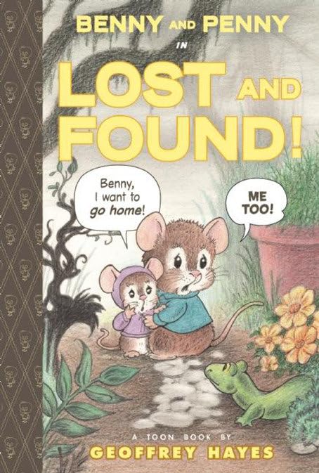 Benny and Penny in Lost and Found Toon Books Level 2 [Hardcover]
