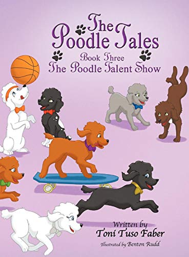 Poodle Tales  Book Three [Hardcover]