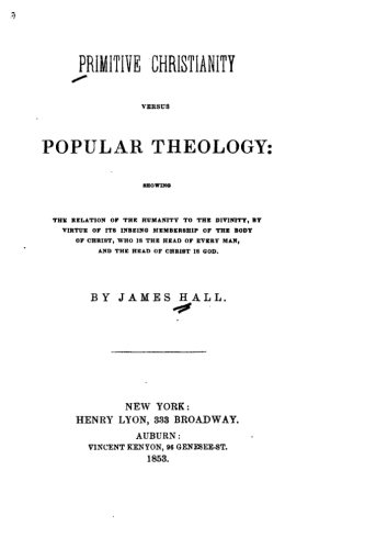 Primitive Christianity Versus Popular Theology [Paperback]
