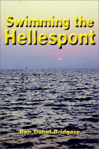 Swimming The Hellespont [Hardcover]