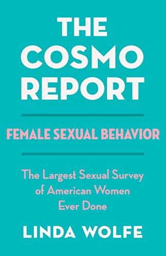 The Cosmo Report Female Sexual Behavior [Paperback]